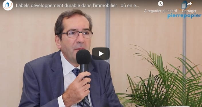 Labels développement durable dans l’immobilier : où en est-on ? Labels développement durable dans l’immobilier : où en est-on ?