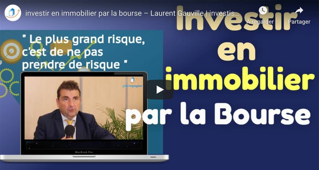 Investir en immobilier par la Bourse